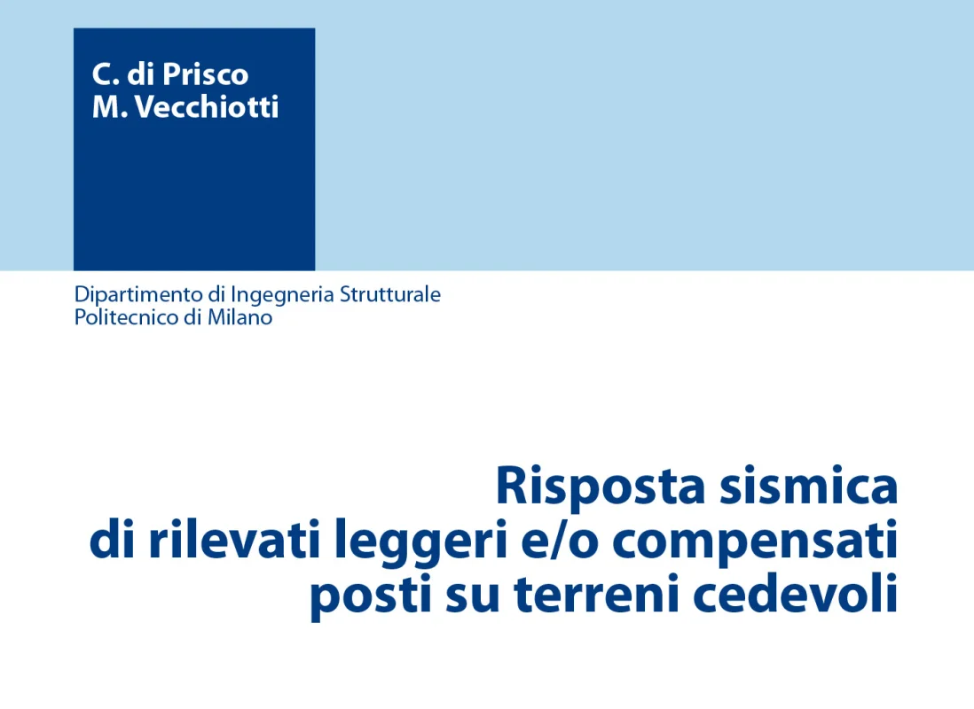 risposta-sismica-di-rilevati-leggeri-posti-su-terreni-cedevoli-prof-di-prisco-vecchiotti